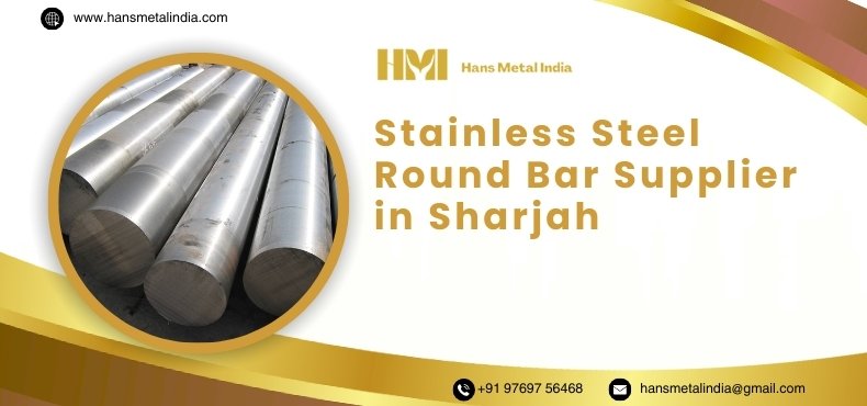 Stainless Steel Round Bar Supplier in Sharjah