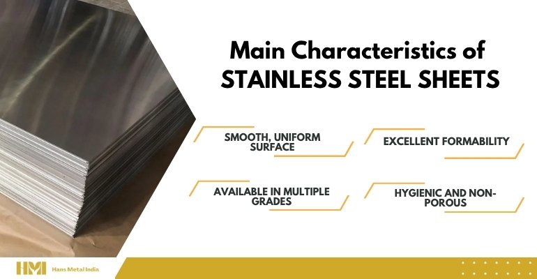 Main Characteristics of SS Sheet Main Characteristics of SS Sheet