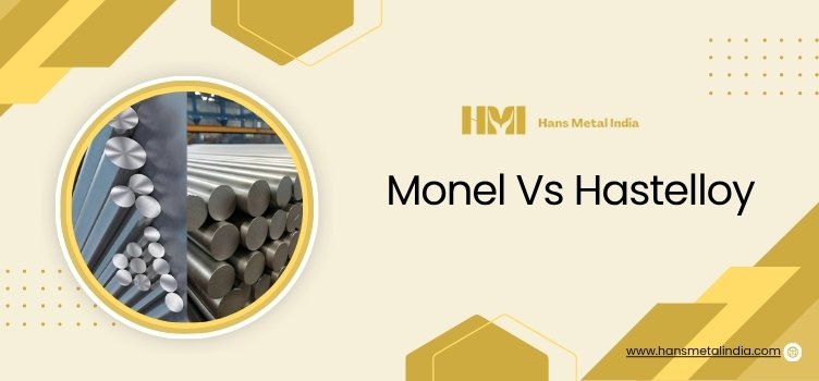 Monel Vs Hastelloy